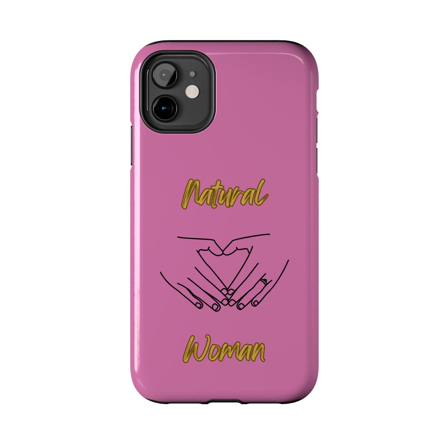 Natural Woman I Love You (BL)Tough Phone Cases LIGHT PINK