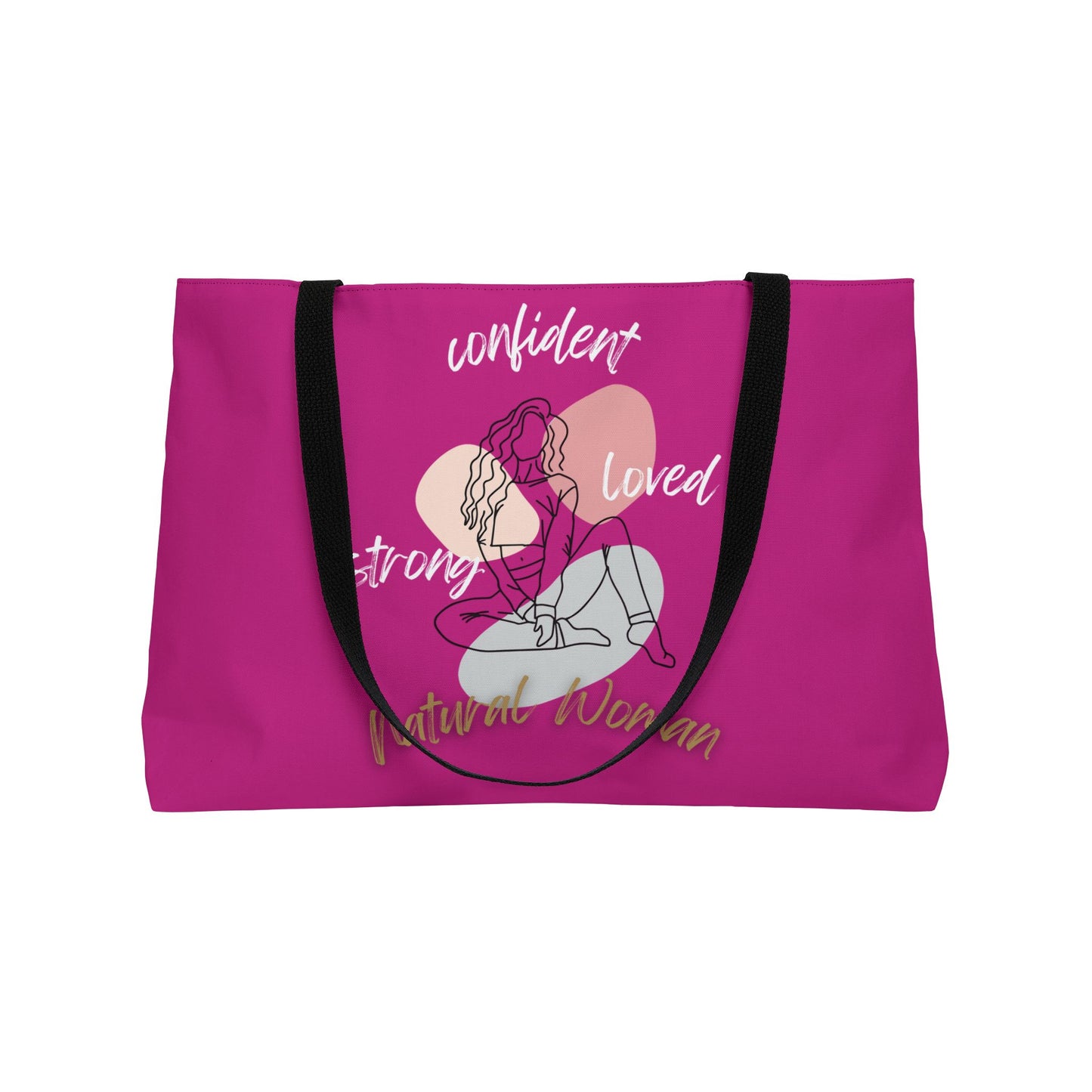 Natural Woman Strong Confident Loved (WL) Weekender Tote Bag PINK