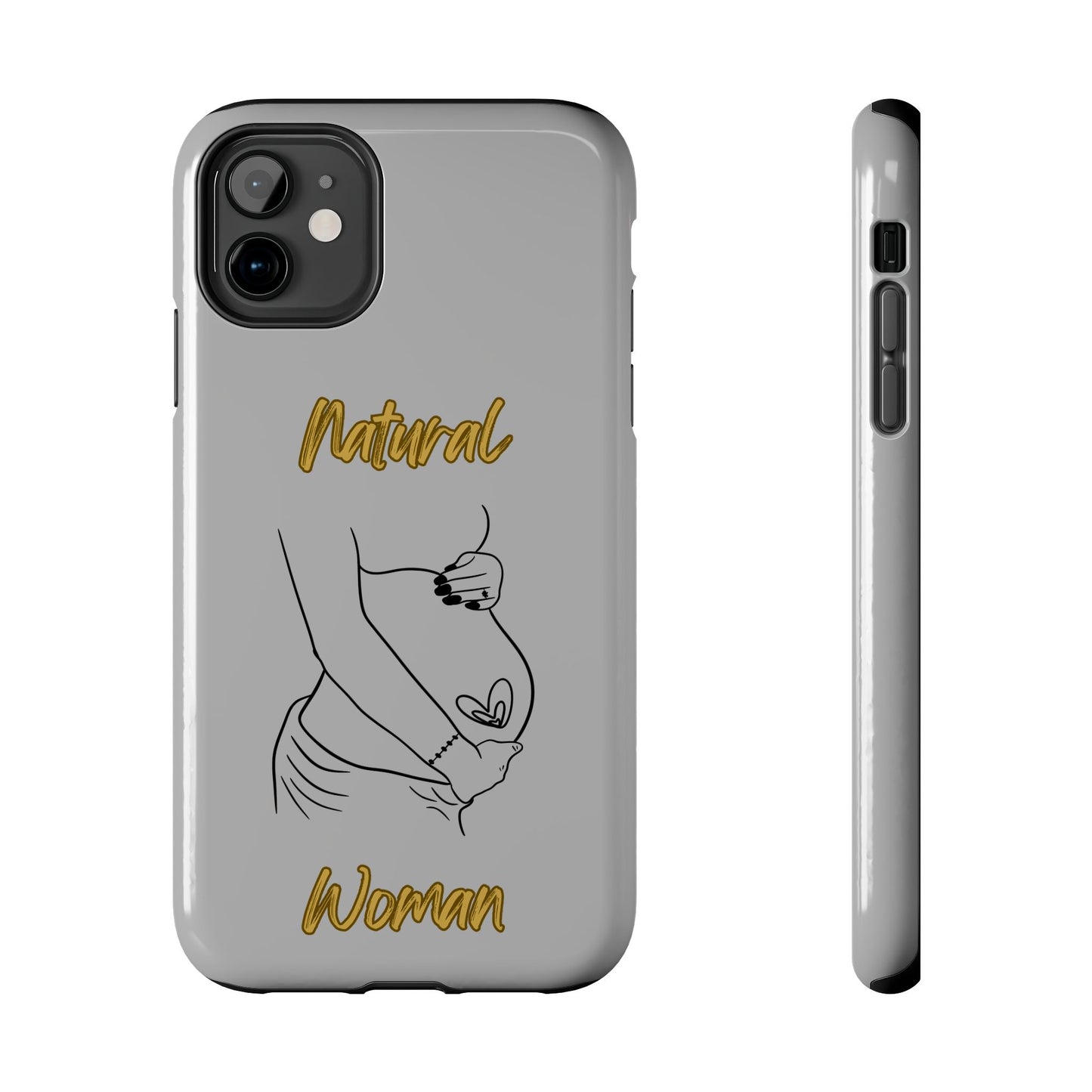 Natural Woman Loved In & Out (BL)Tough Phone Cases LIGHT GREY