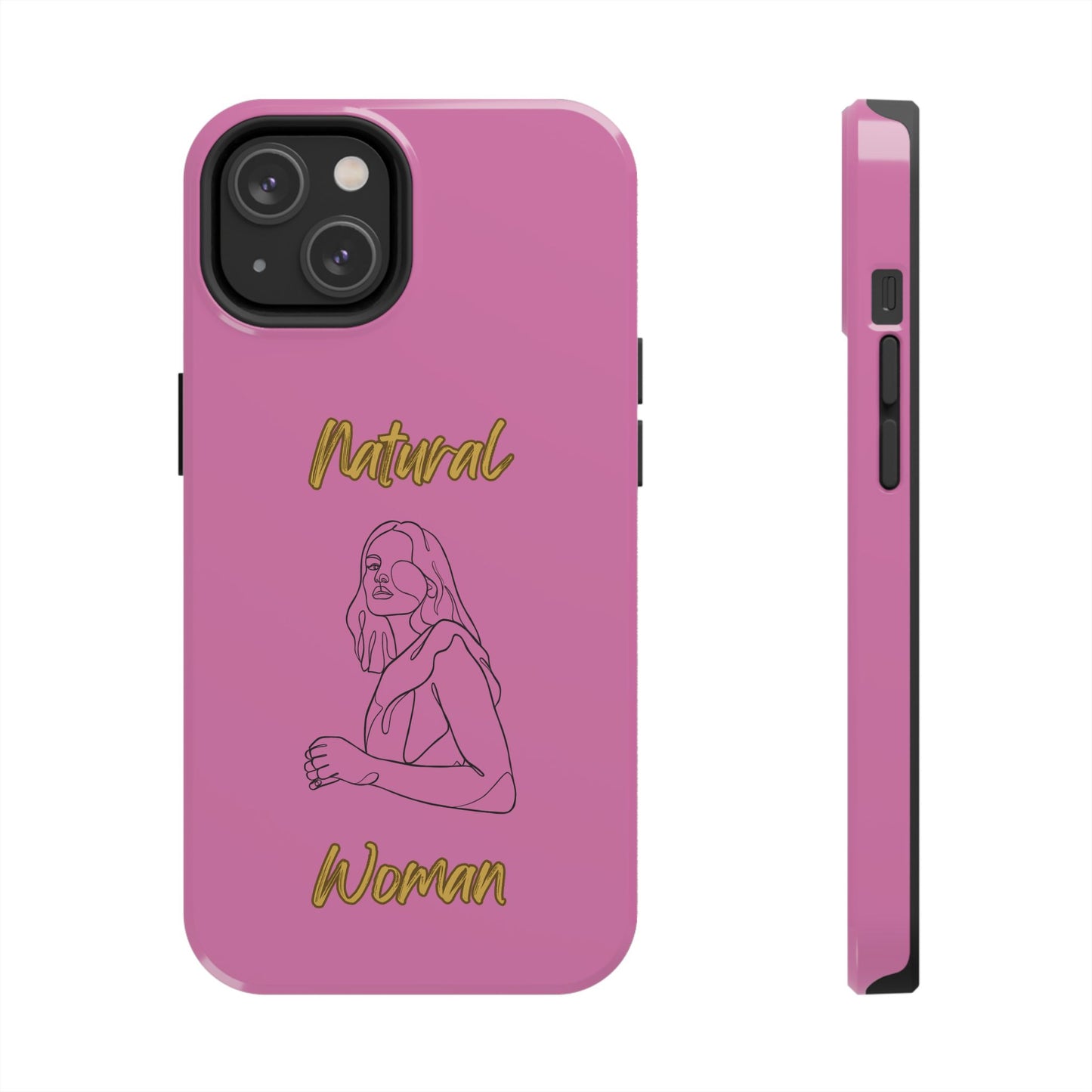 Natural Woman Care Free (BL)Tough Phone Cases LIGHT PINK