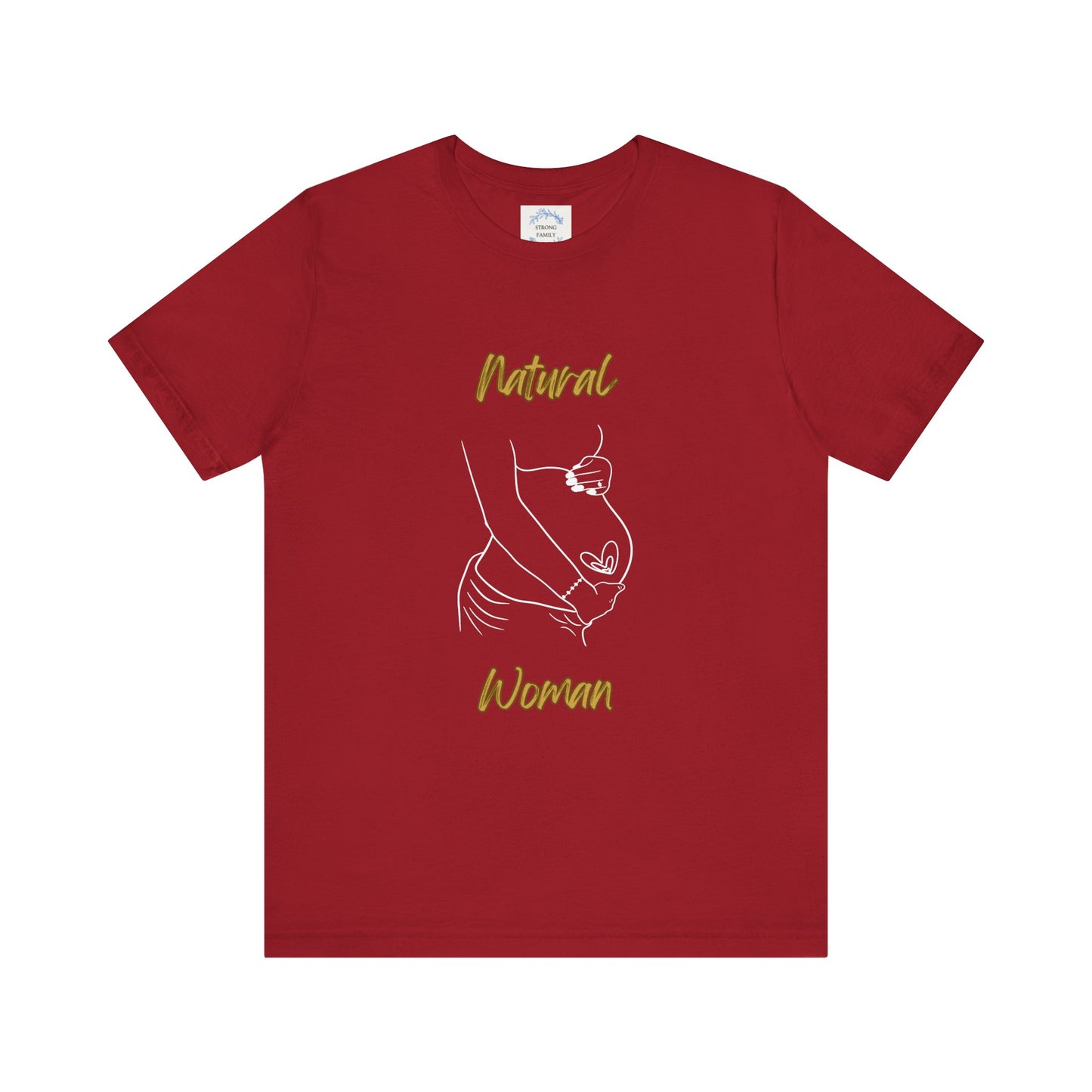 Natural Woman Loved In and Out (WL) Short Sleeve T-Shirt EXPRESS DELIVERY