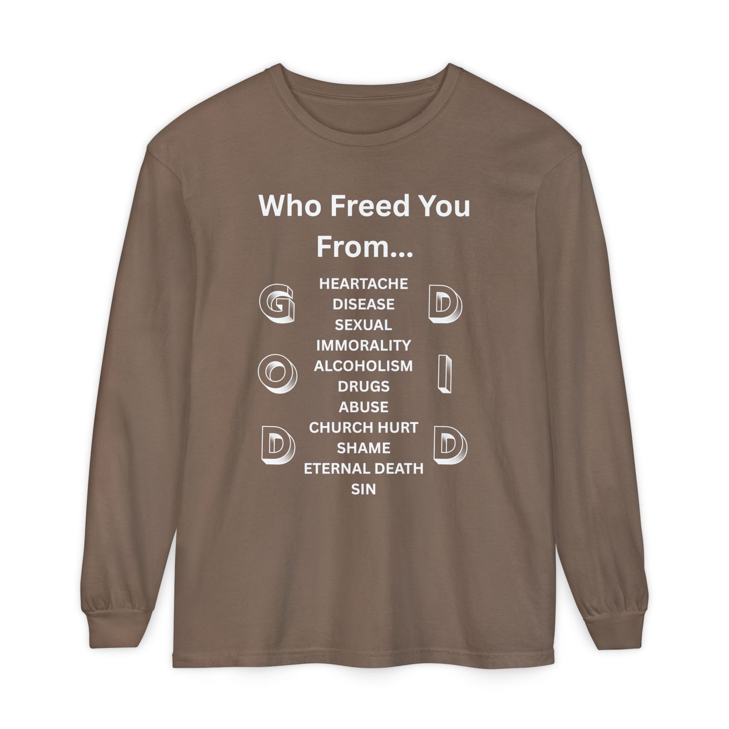 "GOD DID" (WL) Long Sleeve T-Shirt