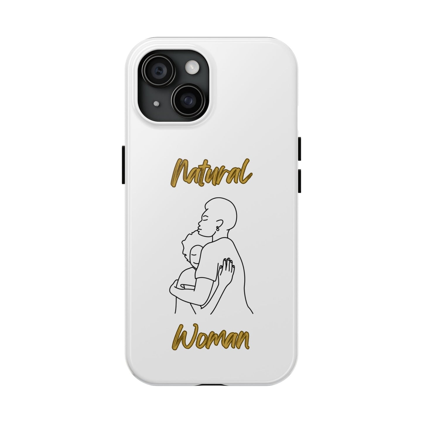 Natural Woman Safe With Momma (BL) Tough Phone Cases WHITE