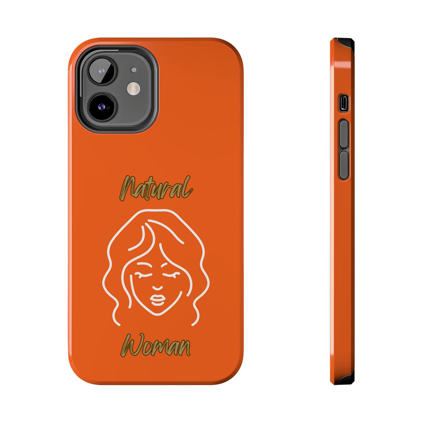Natural Woman Modest (WL)Tough Phone Cases ORANGE