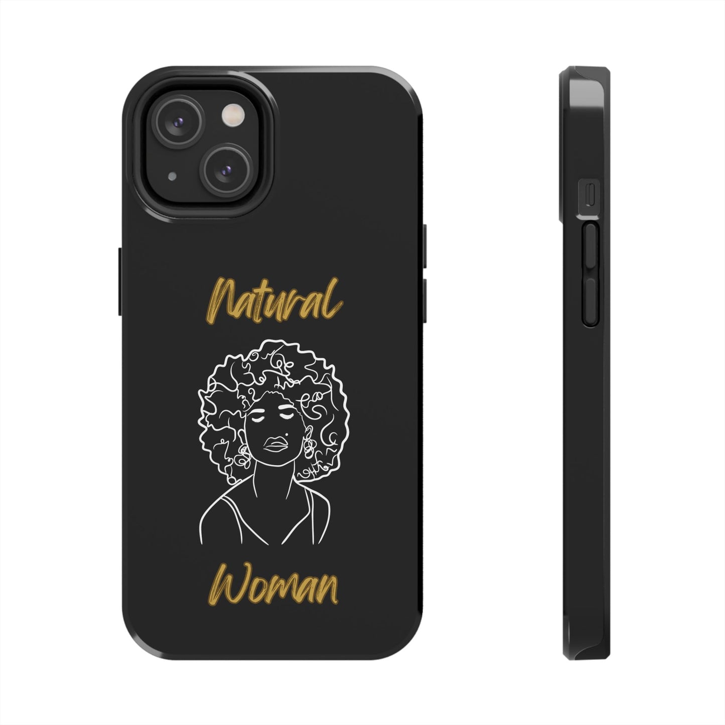 Natural Woman All About Me (WL)Tough Phone Cases BLACK
