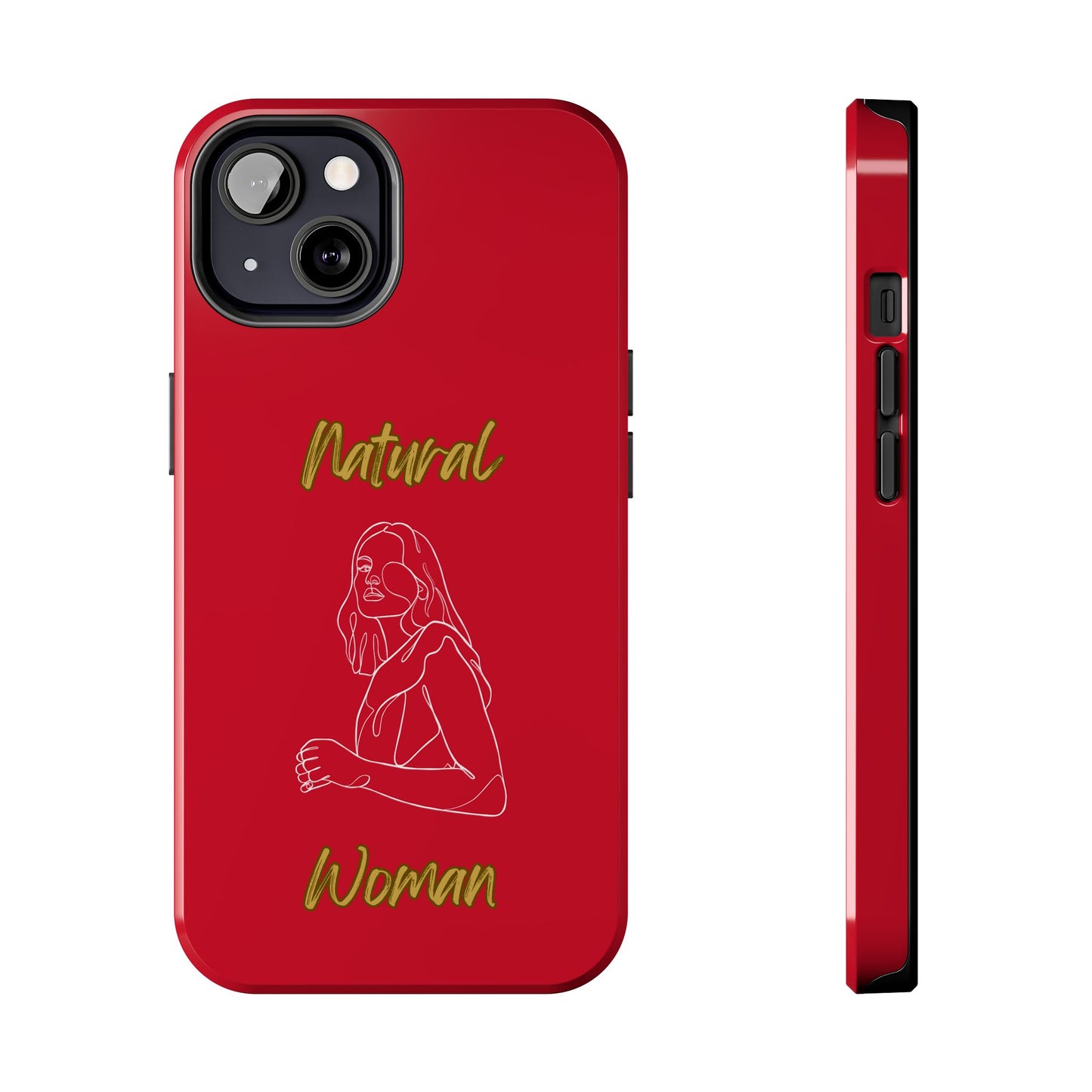 Natural Woman Care Free (WL)Tough Phone Cases DARK RED