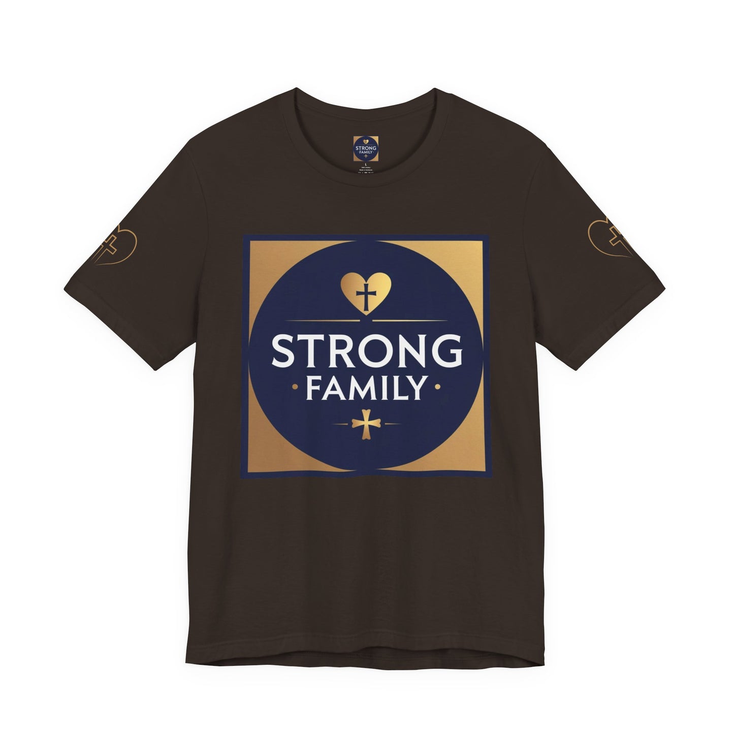 Strong Family T-Shirt