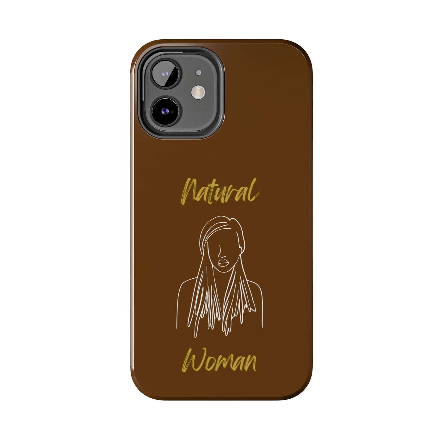 Natural Woman Content (WL)Tough Phone Cases BROWN