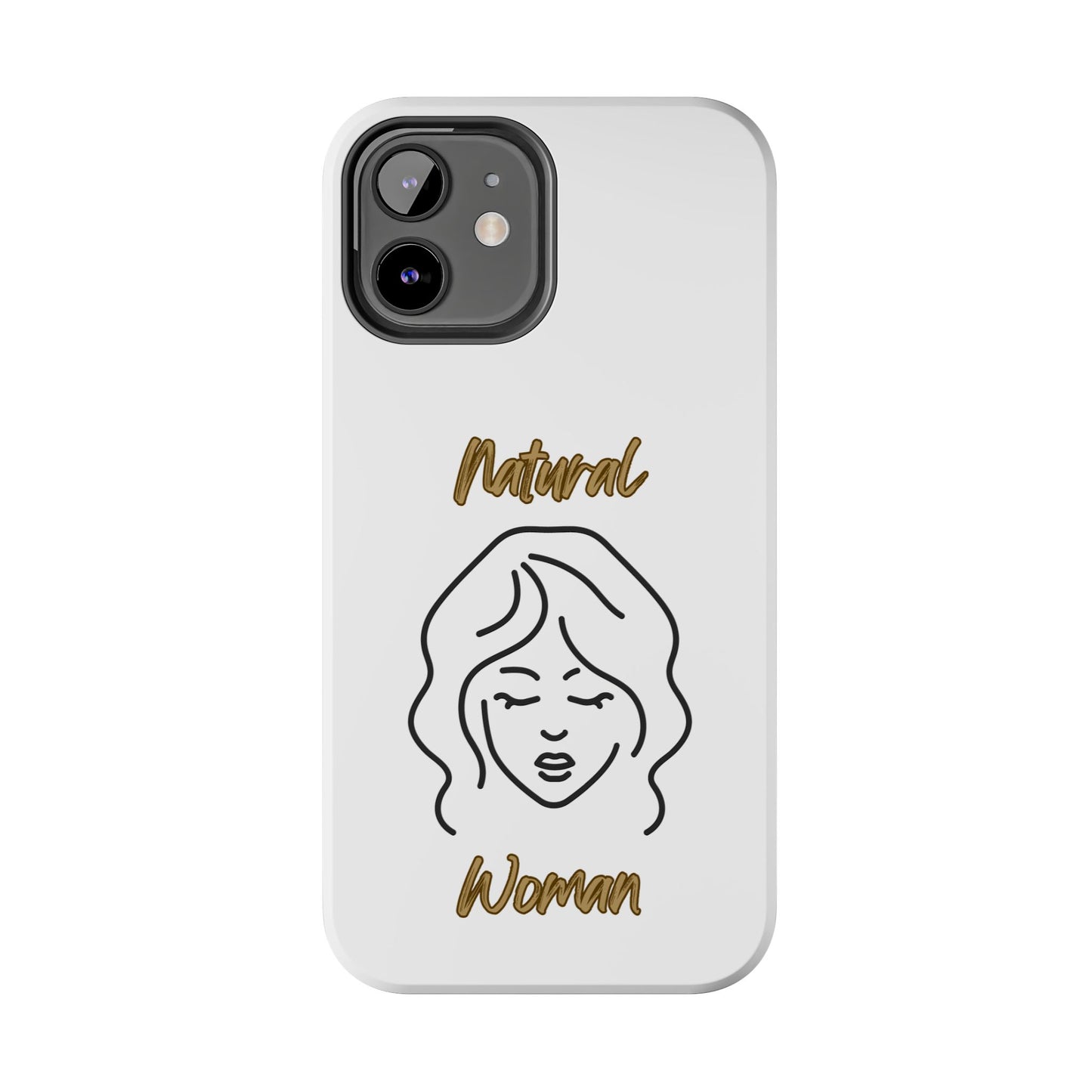 Natural Woman Modest (BL)Tough Phone Cases WHITE