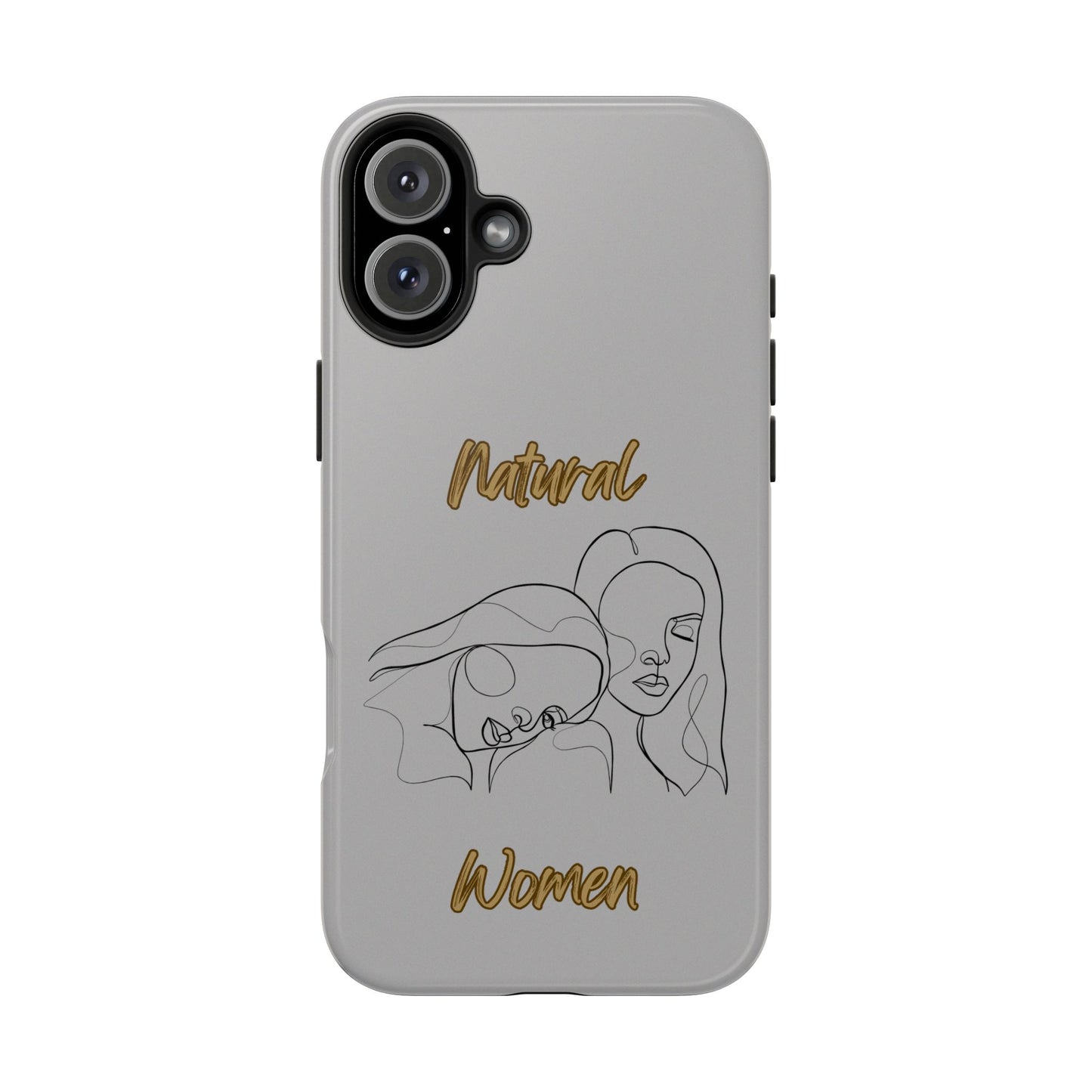 Natural Woman Sisters (BL)Tough Phone Cases LIGHT GREY