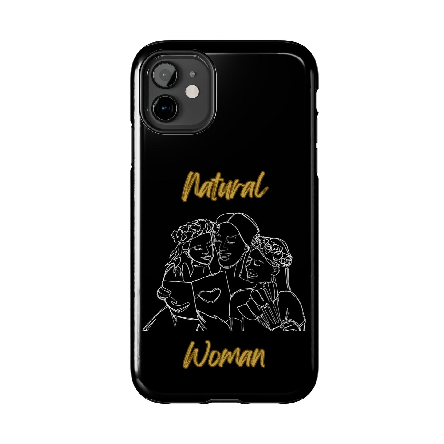 Natural Woman Me & My Girls (WL)Tough Phone Cases BLACK