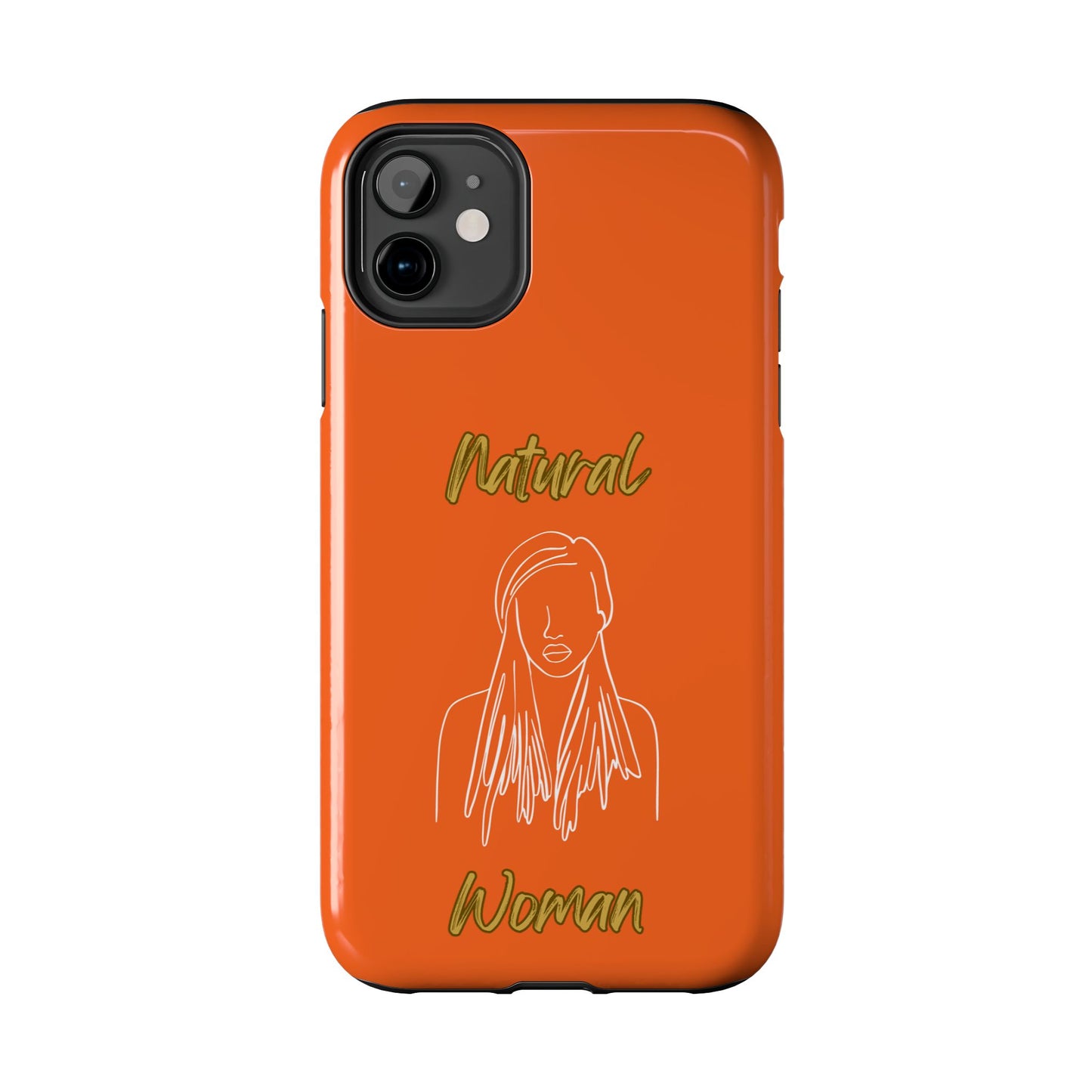 Natural Woman Content (WL)Tough Phone Cases ORANGE