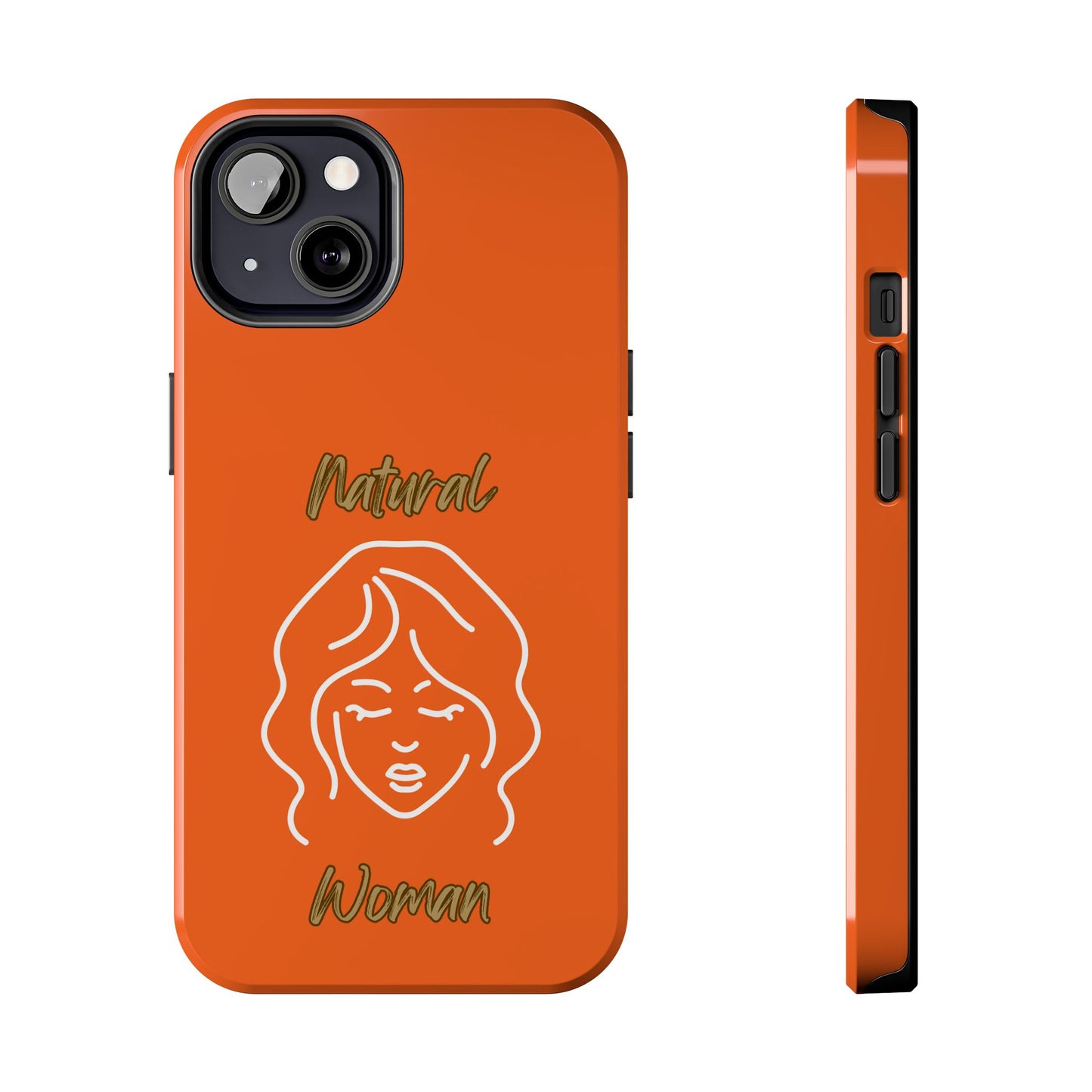 Natural Woman Modest (WL)Tough Phone Cases ORANGE