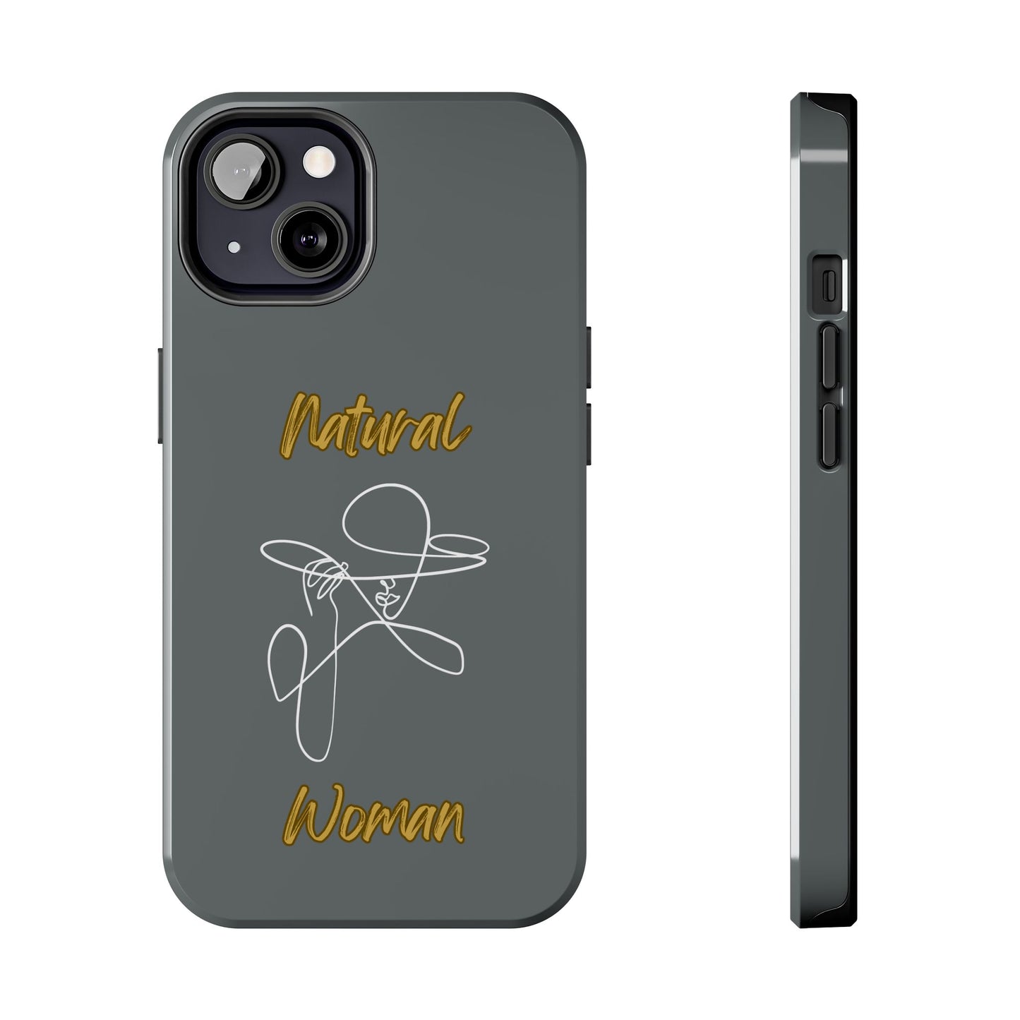 Natural Woman An Original (WL)Tough Phone Cases DARK GREY