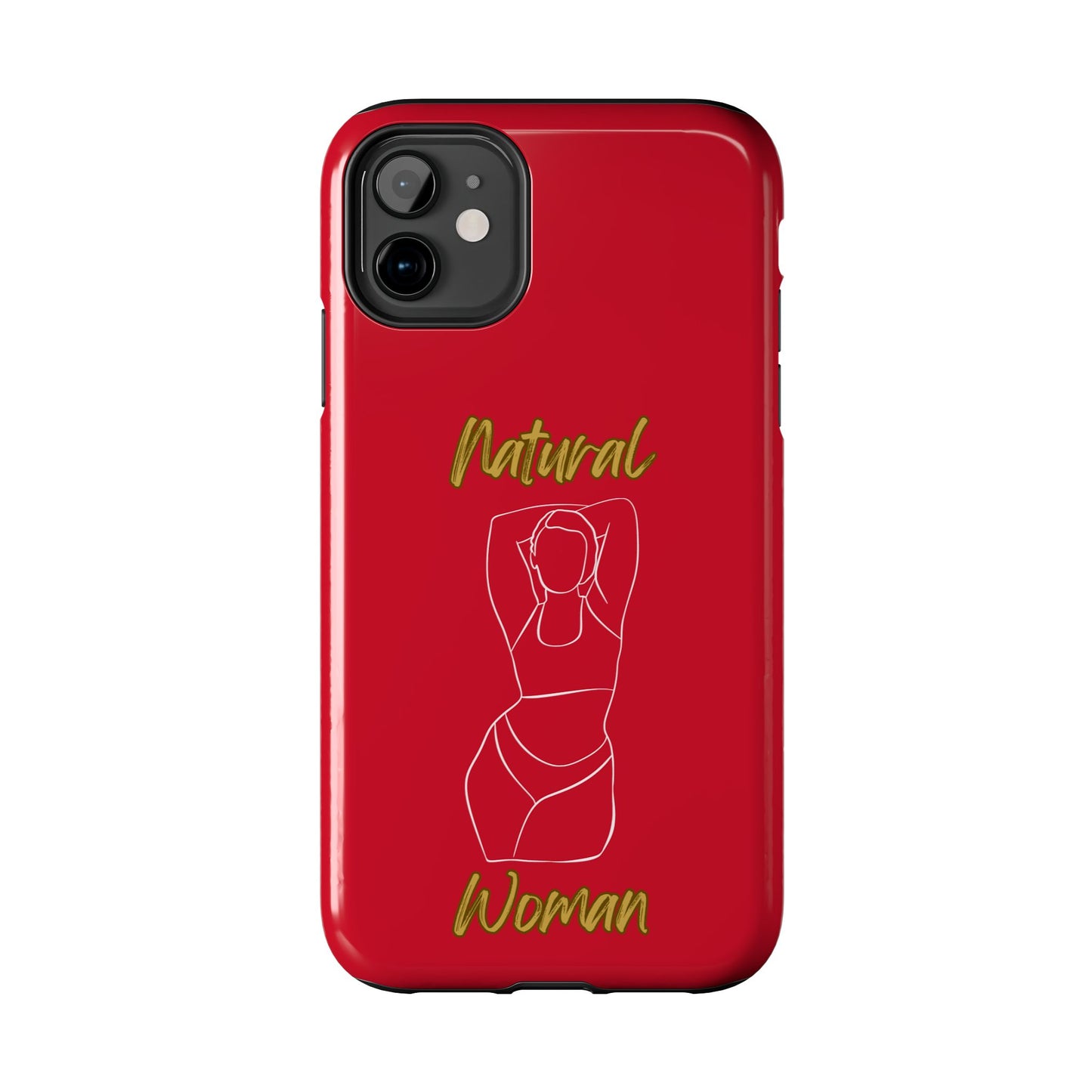 Natural Woman I Love Me (WL)Tough Phone Cases DARK RED