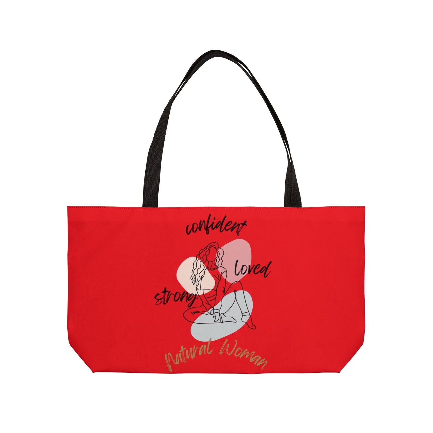 Natural Woman Strong Confident Loved (BL) Weekender Tote Bag RED