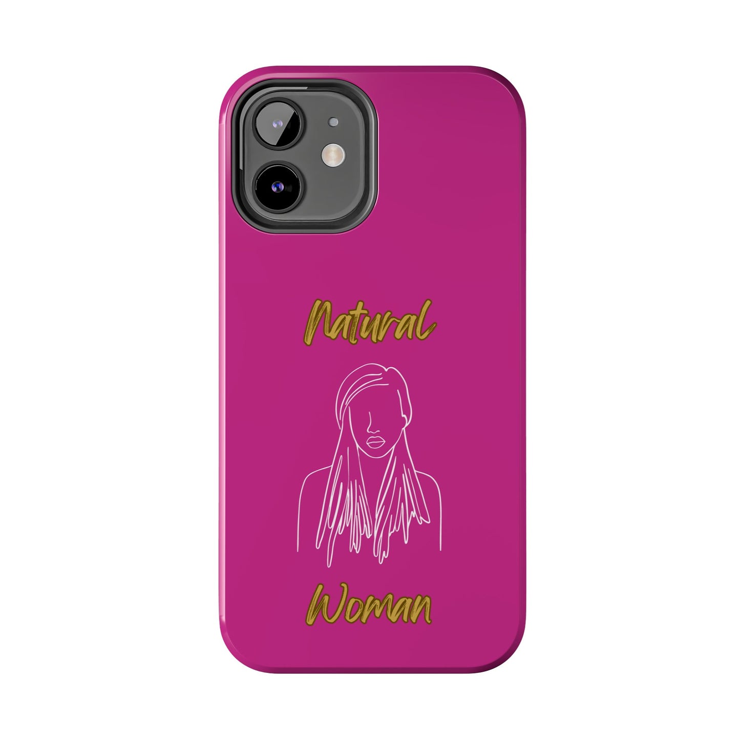 Natural Woman Content (WL)Tough Phone Cases PINK