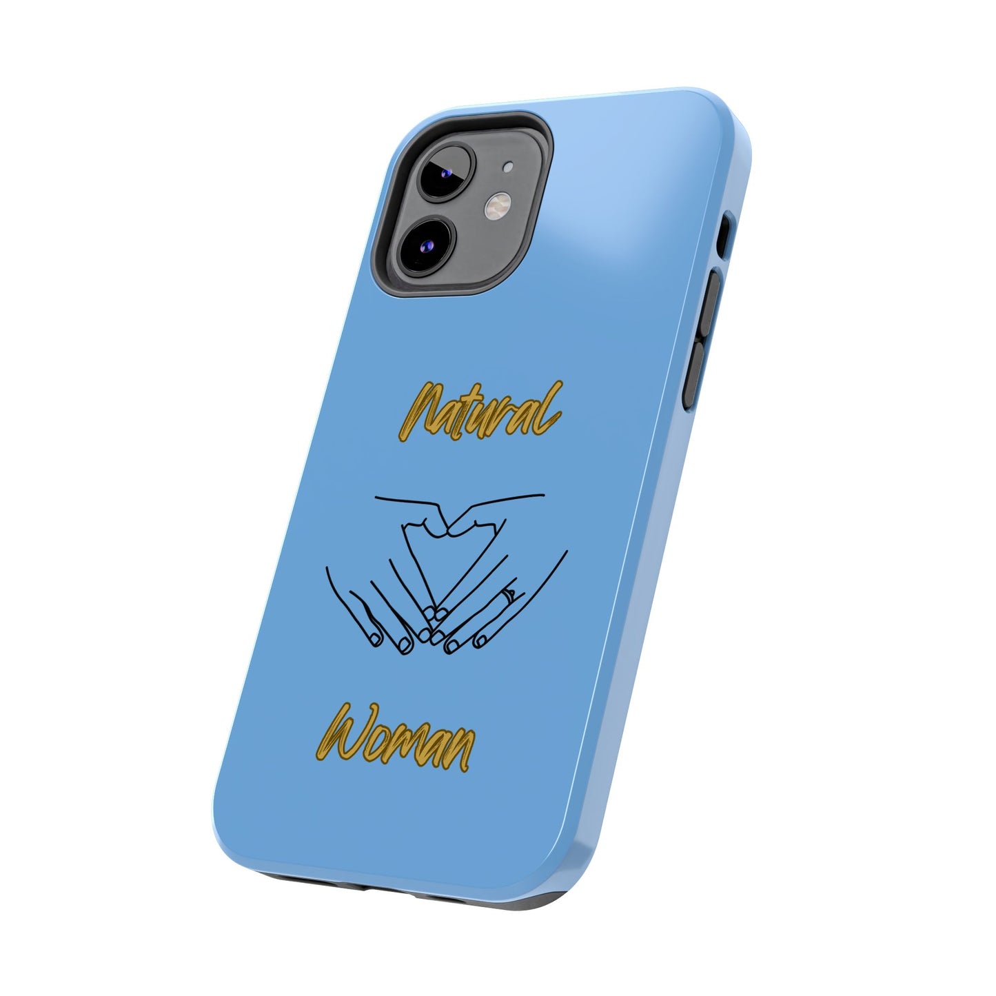 Natural Woman I Love You (BL)Tough Phone Cases LIGHT BLUE