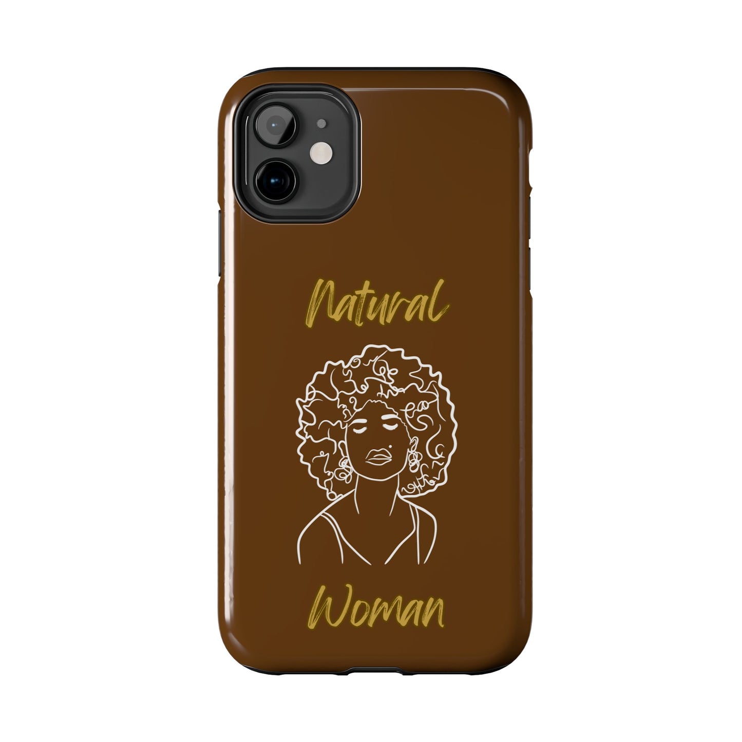Natural Woman All About Me (WL)Tough Phone Cases BROWN