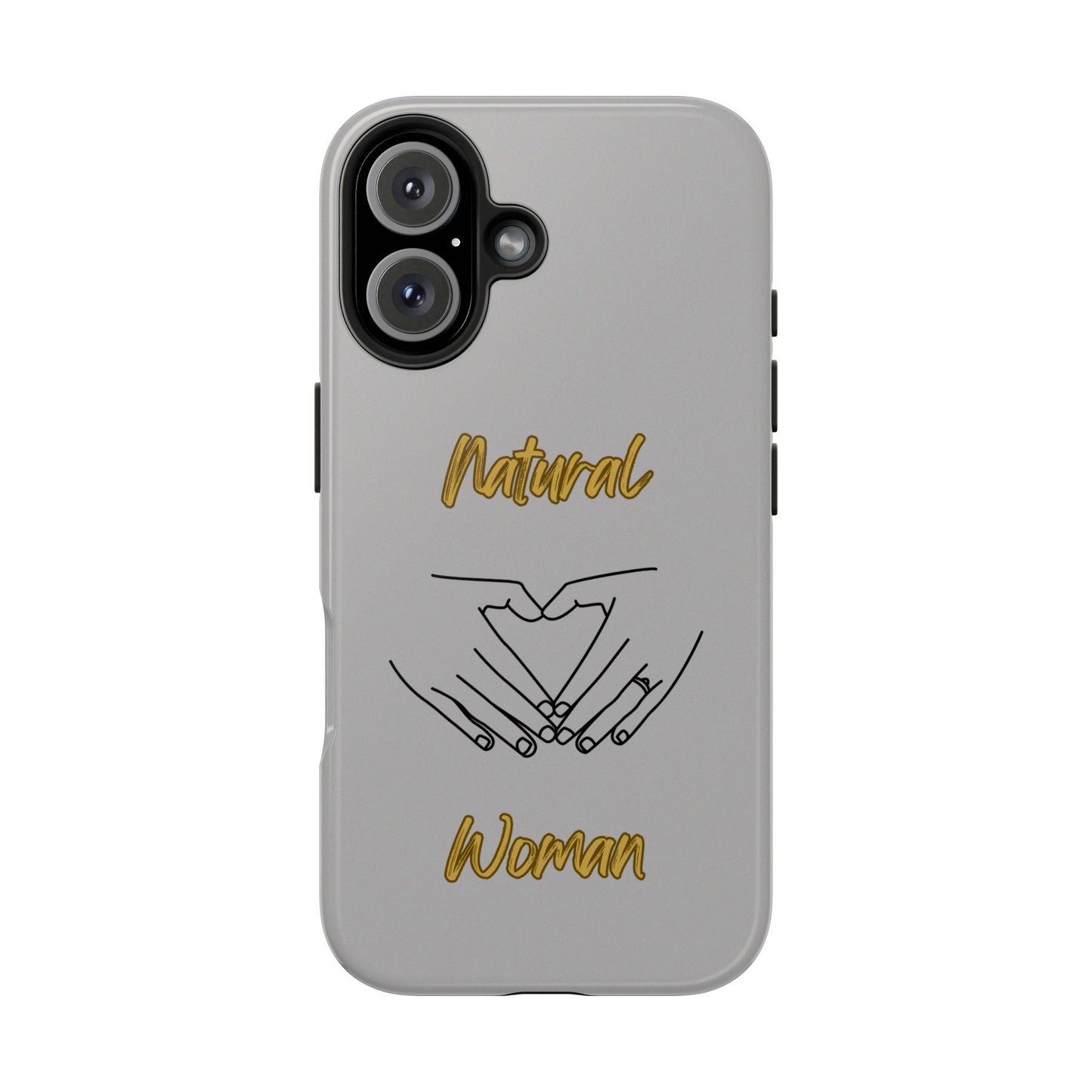 Natural Woman I Love You (BL)Tough Phone Cases LIGHT GREY