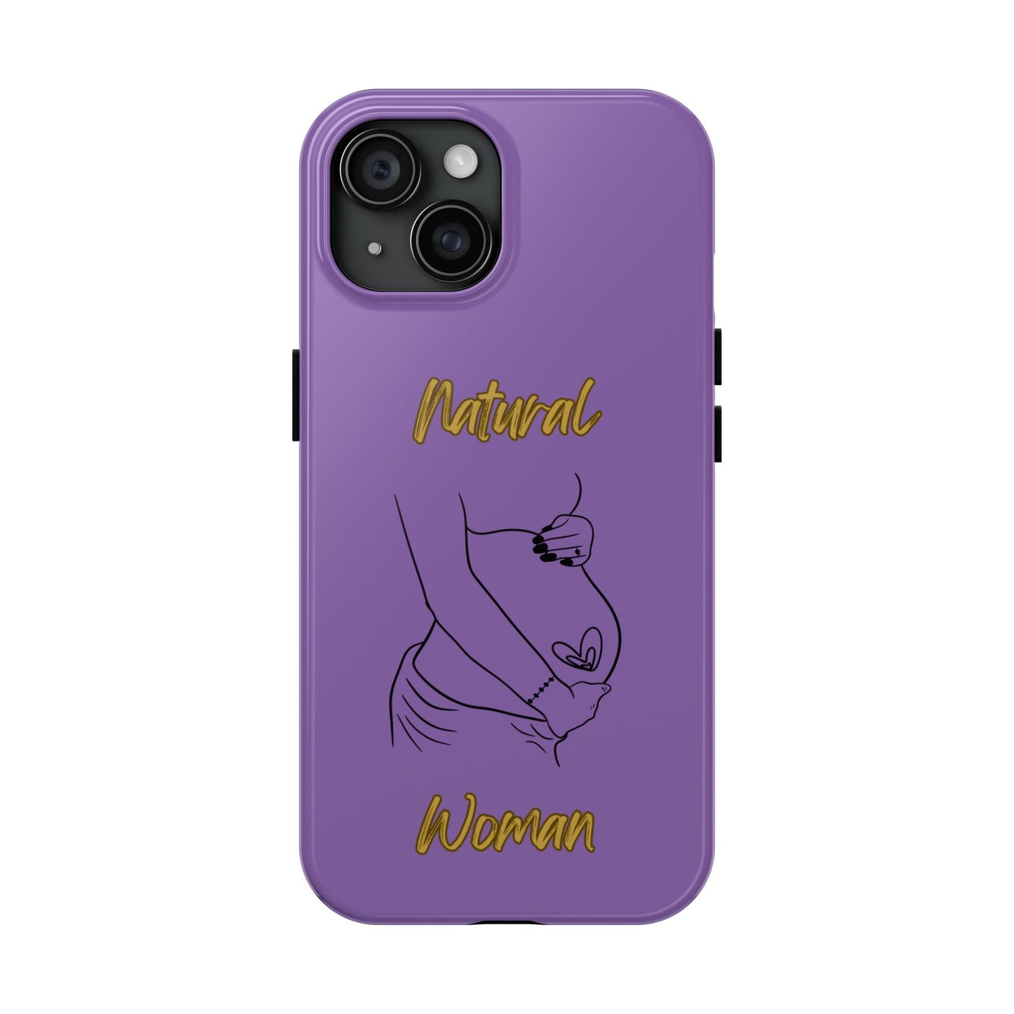 Natural Woman Loved In & Out (BL)Tough Phone Cases LIGHT PURPLE