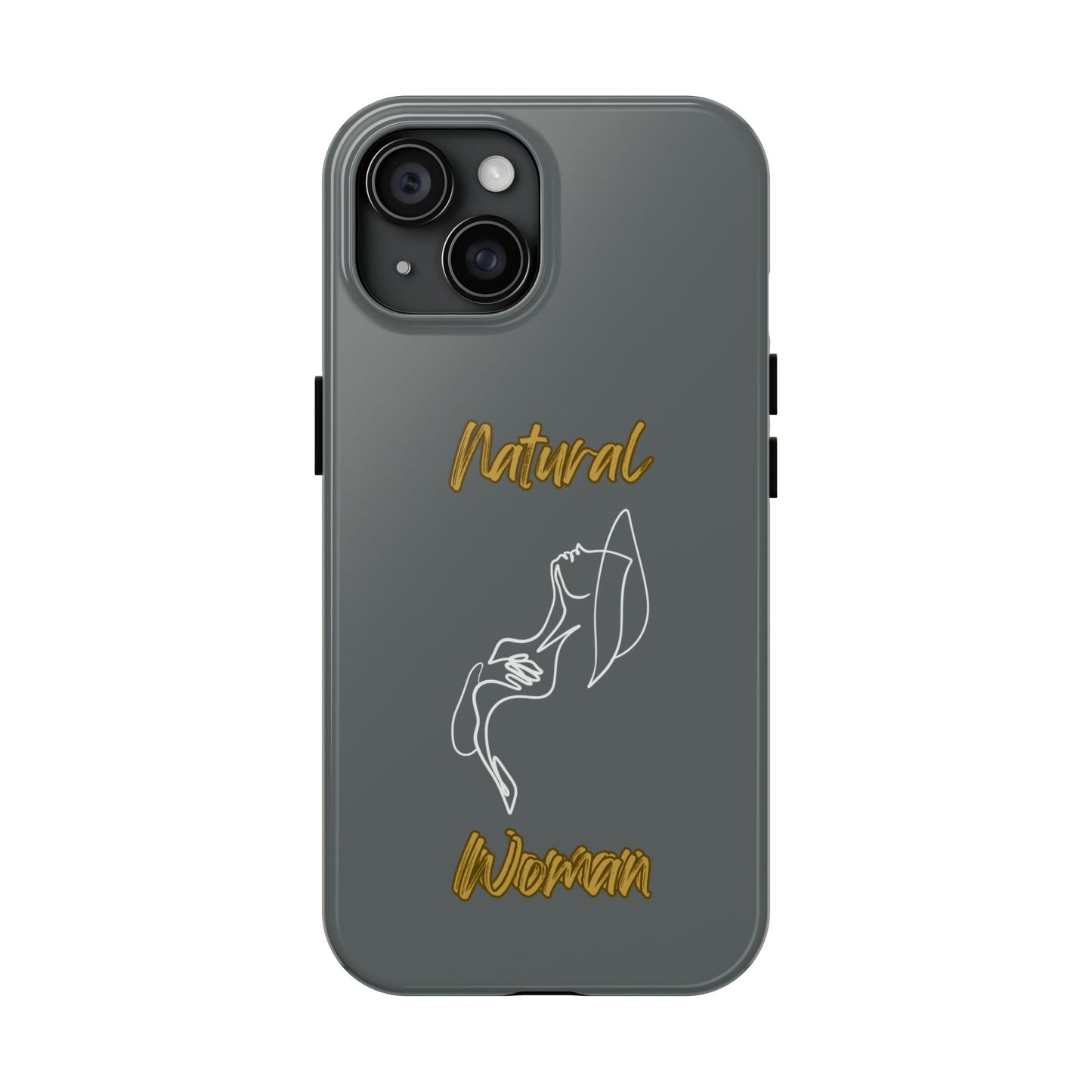Natural Woman Free (WL)Tough Phone Cases DARK GREY
