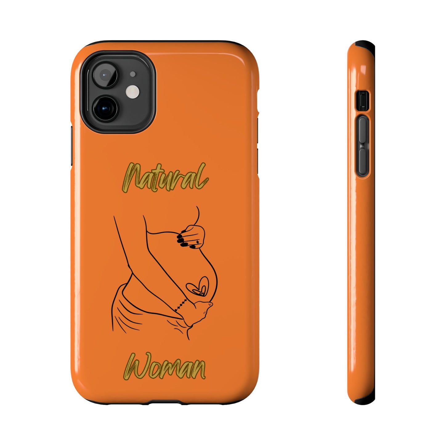 Natural Woman Loved In & Out (BL)Tough Phone Cases CRUSTA