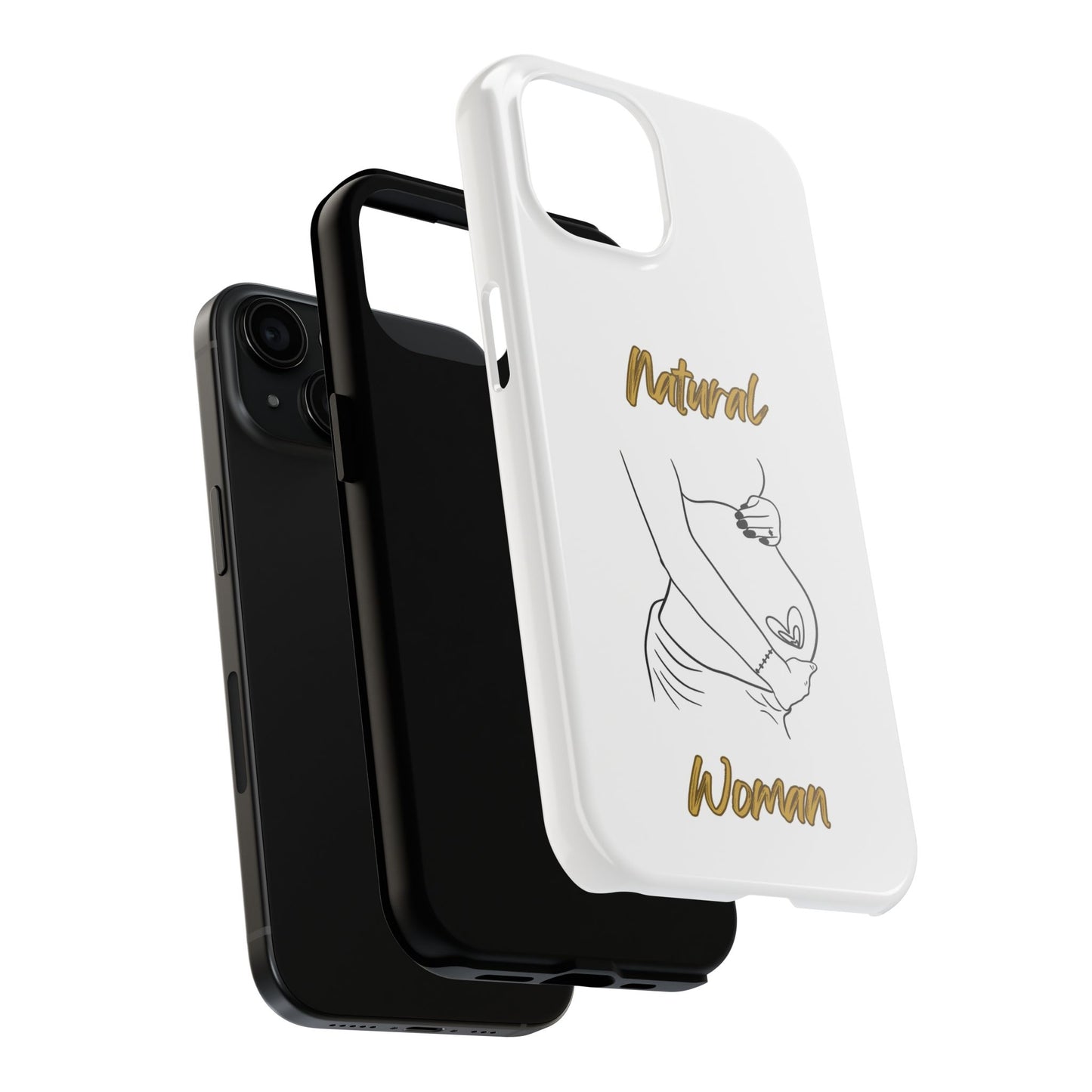 Natural Woman Loved In & Out (BL)Tough Phone Cases WHITE