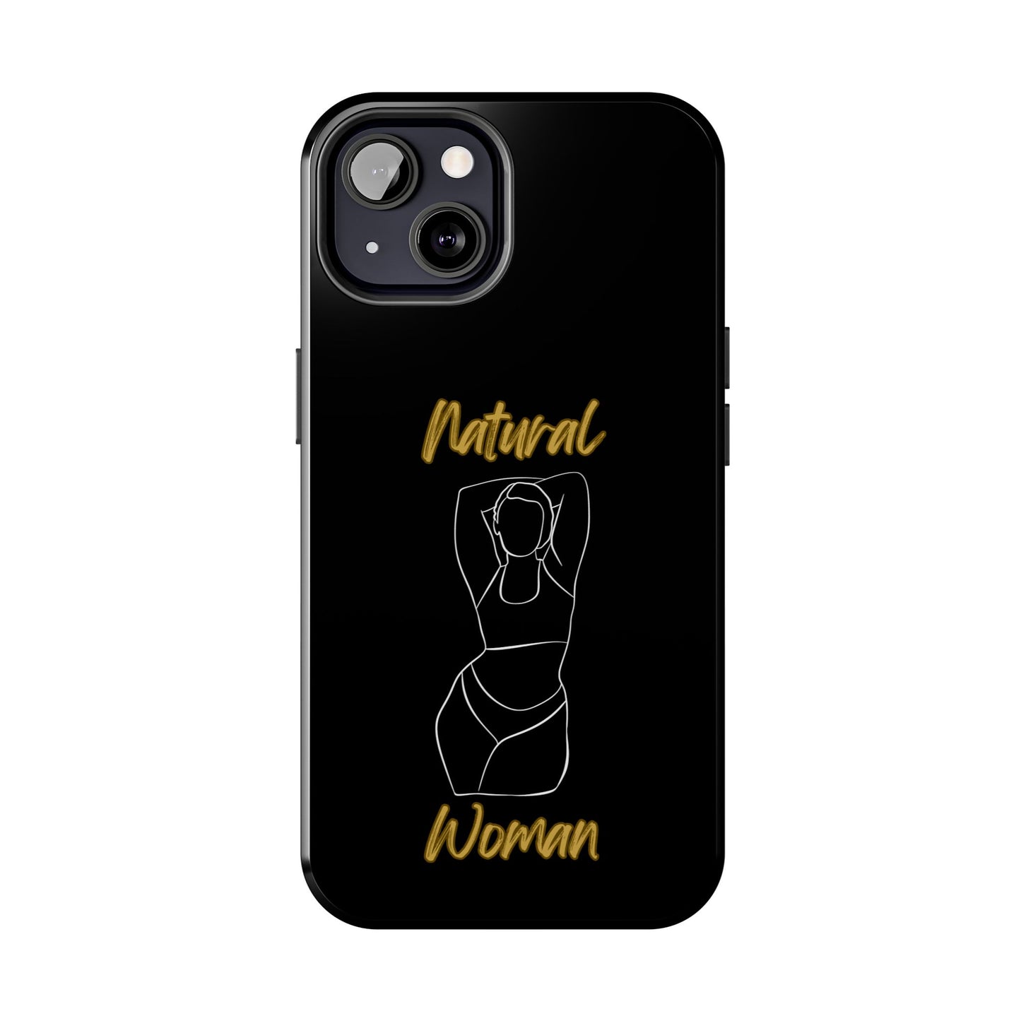 Natural Woman I Love Me (WL)Tough Phone Cases BLACK