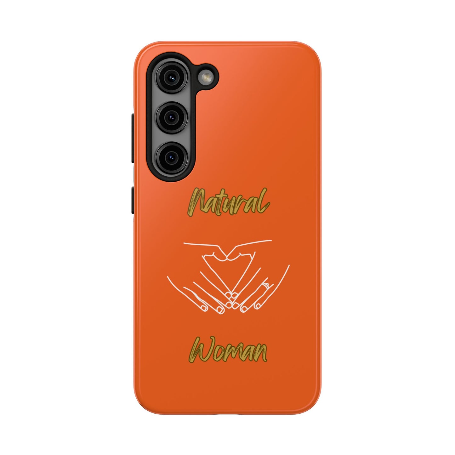 Natural Woman I Love You (WL)Tough Phone Cases ORANGE