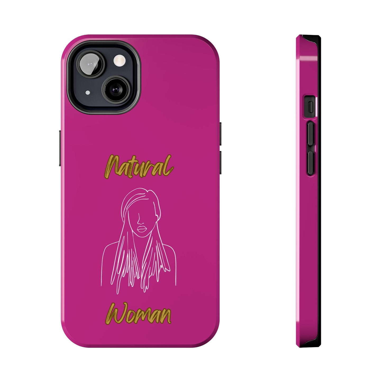 Natural Woman Content (WL)Tough Phone Cases PINK