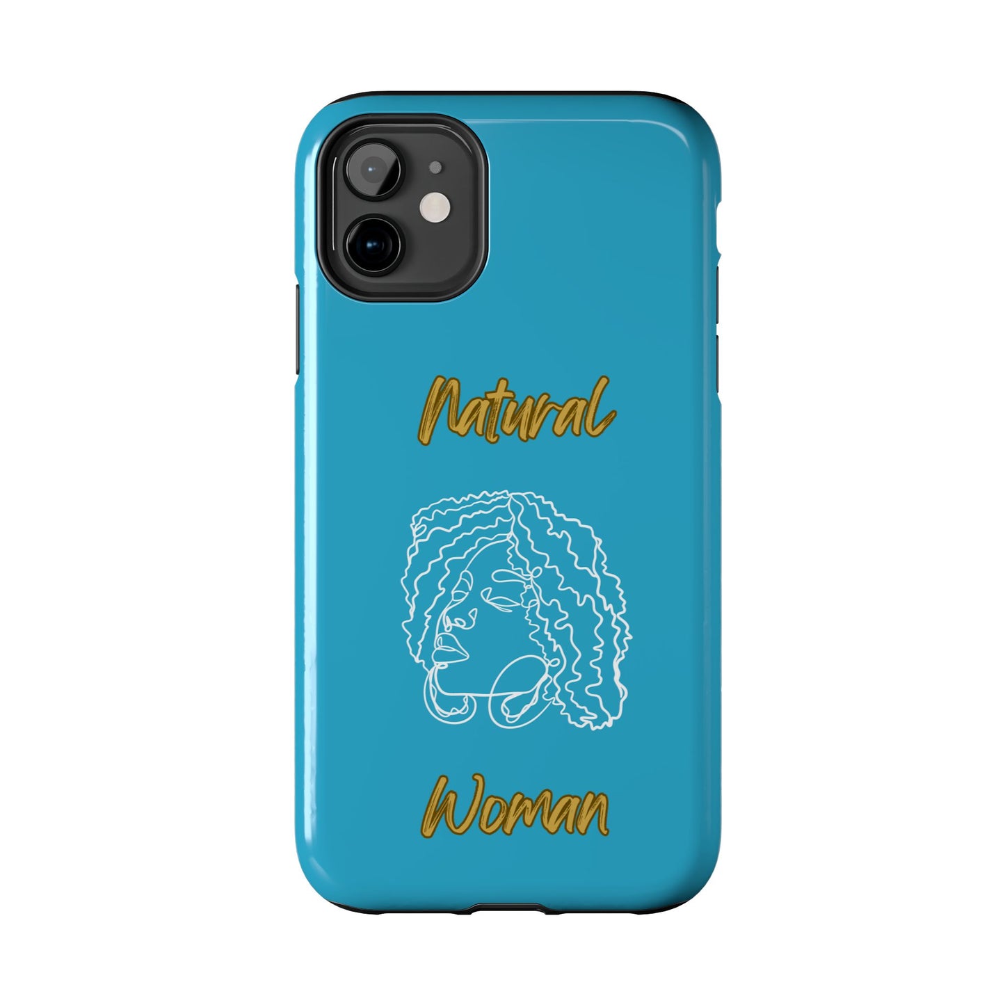 Natural Woman Naturally Me (WL)Tough Phone Cases TURQUOISE