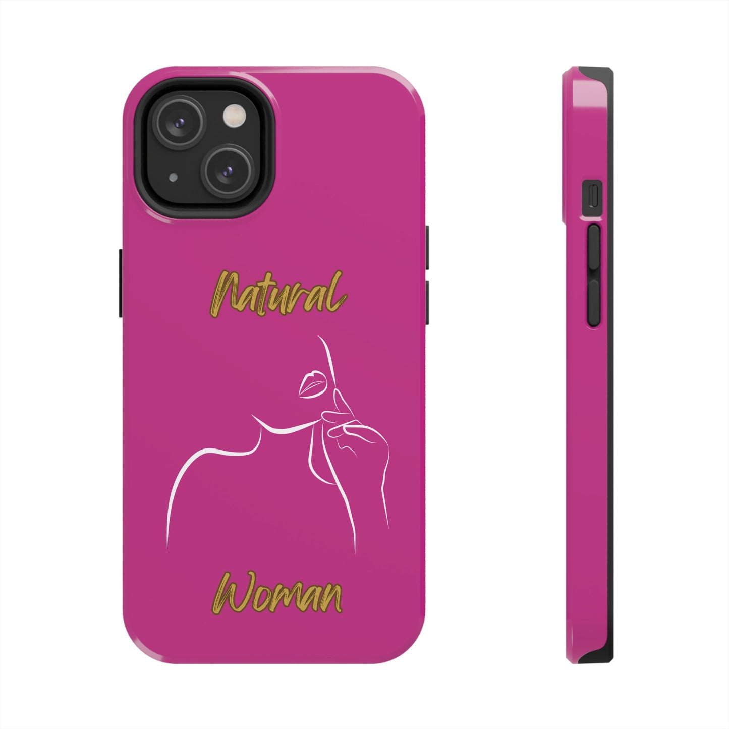 Natural Woman Chin Up (WL)Tough Phone Cases PINK
