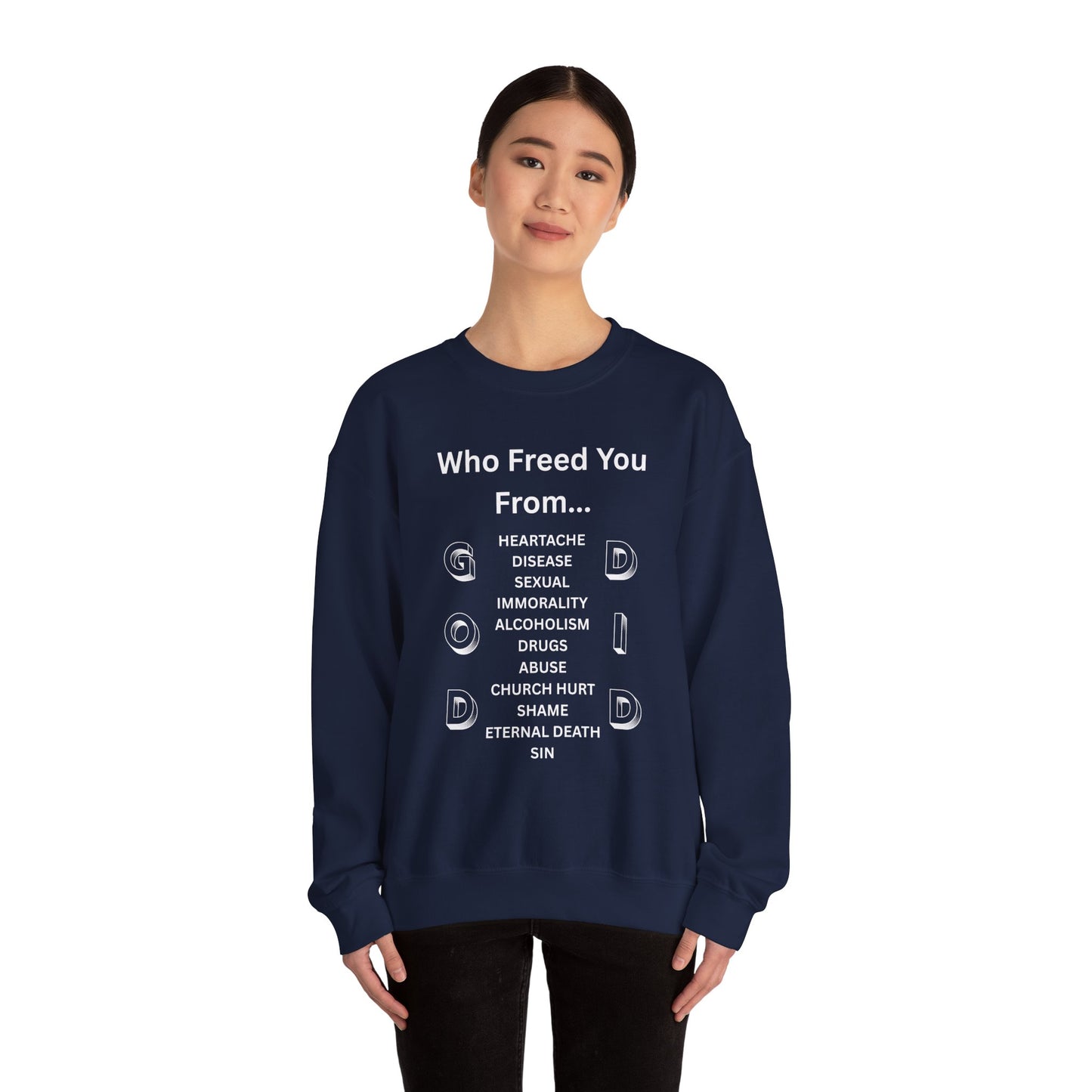 "GOD DID" (WL) Crewneck Sweatshirt w/ Scripture Design (1 John 1:9)