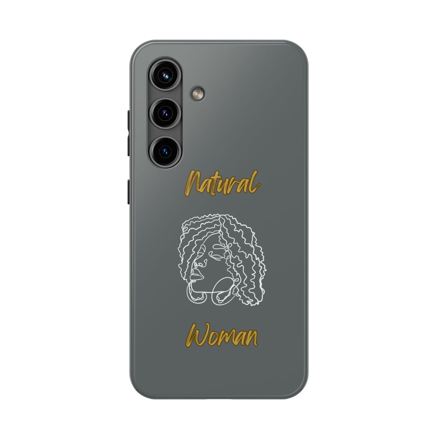 Natural Woman Naturally Me (WL)Tough Phone Cases DARK GREY