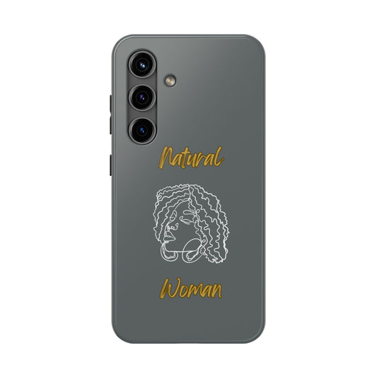 Natural Woman Naturally Me (WL)Tough Phone Cases DARK GREY