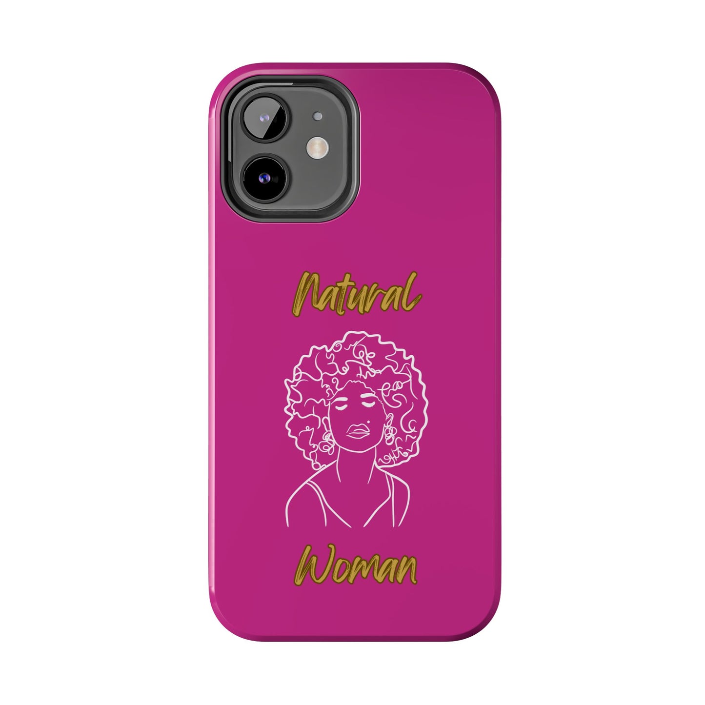 Natural Woman All About Me (WL)Tough Phone Cases PINK