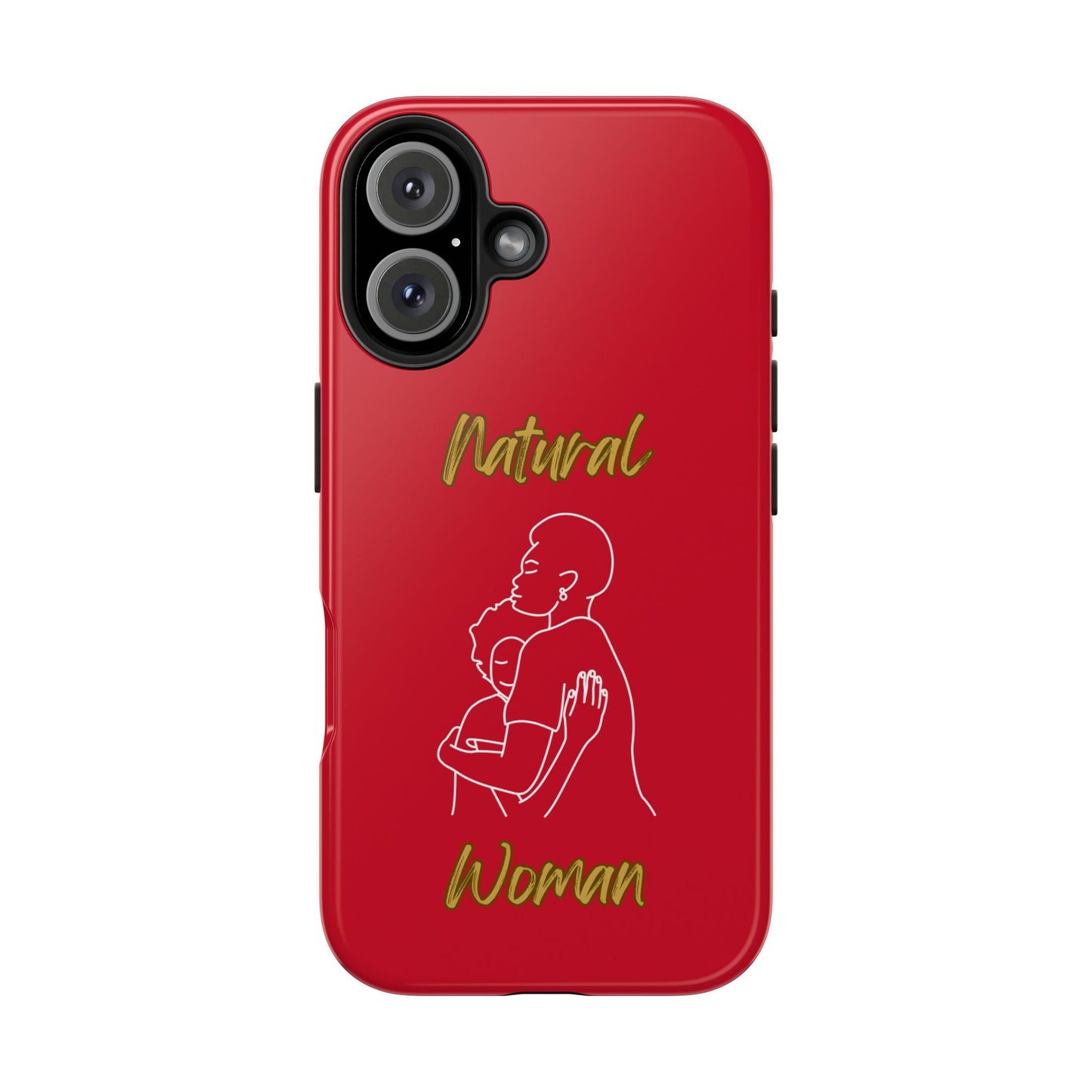 Natural Woman Safe With Momma (WL) Tough Phone Cases DARK RED
