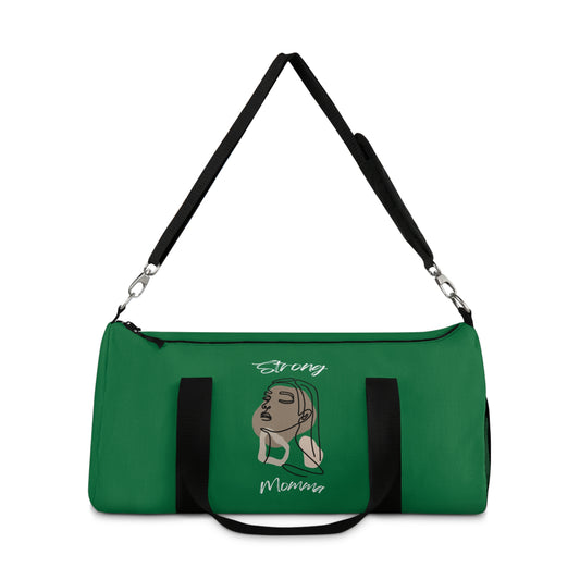 Strong Momma (WL) Duffel Bag DARK GREEN