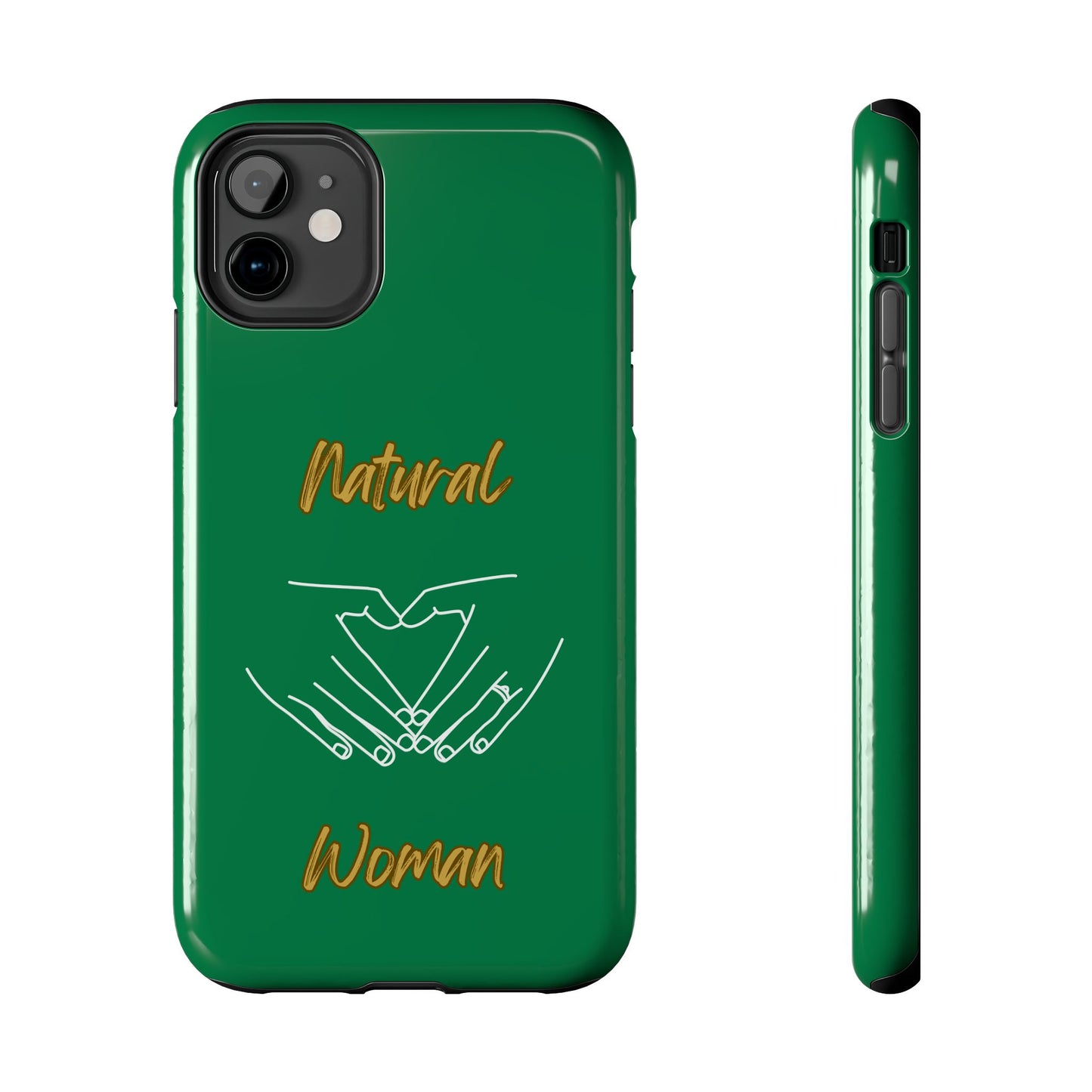 Natural Woman I Love You (WL)Tough Phone Cases DARK GREEN