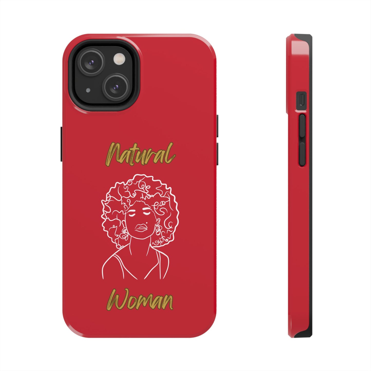 Natural Woman All About Me (WL)Tough Phone Cases DARK RED