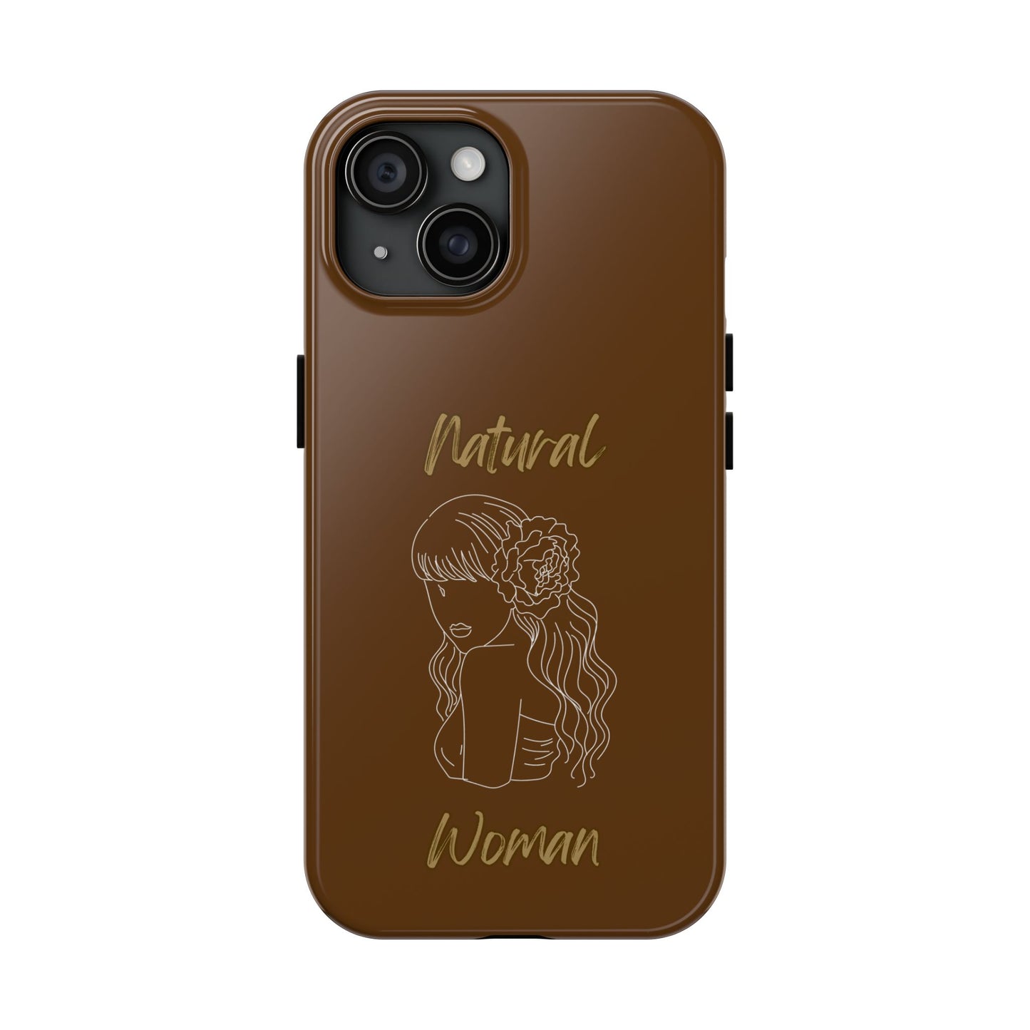 Natural Woman Newness (WL)Tough Phone Cases BROWN