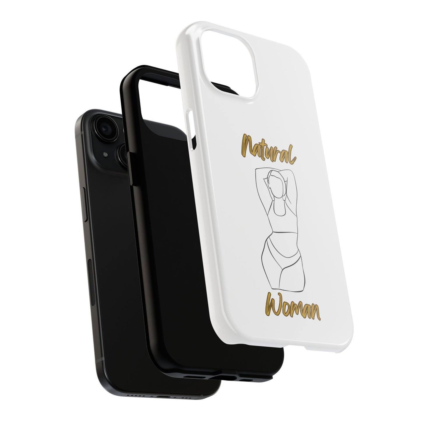 Natural Woman I Love Me (BL)Tough Phone Cases WHITE