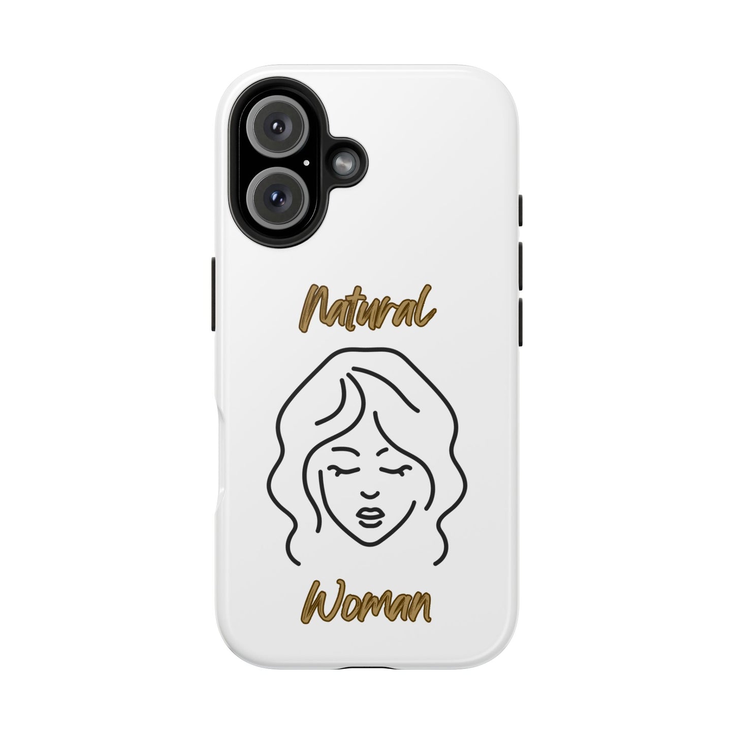 Natural Woman Modest (BL)Tough Phone Cases WHITE