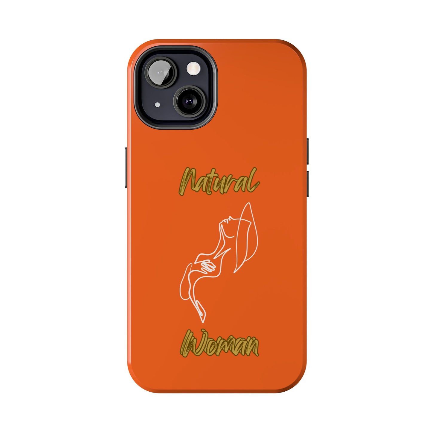 Natural Woman Free (WL)Tough Phone Cases ORANGE