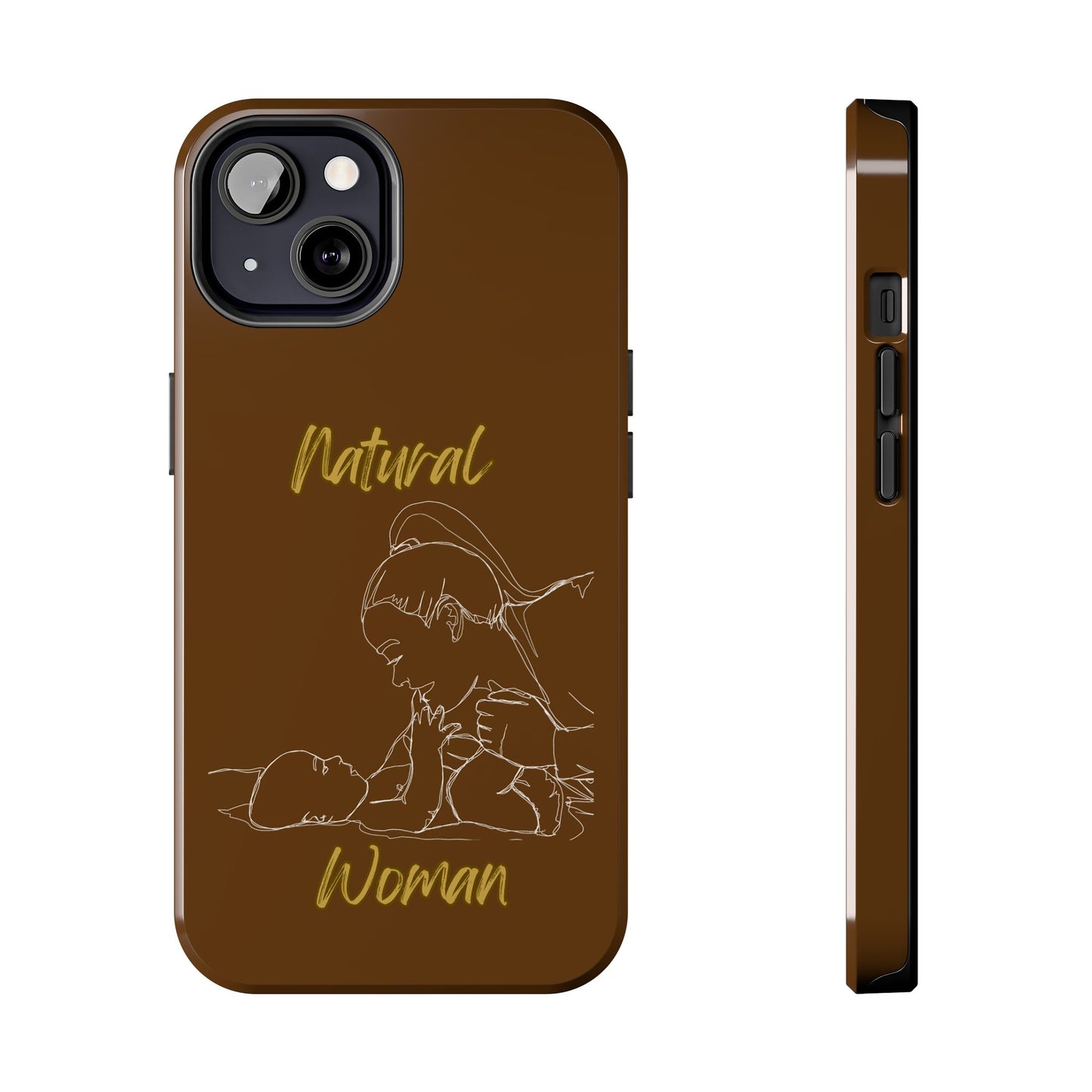 Natural Woman New Life (WL)Tough Phone Cases BROWN