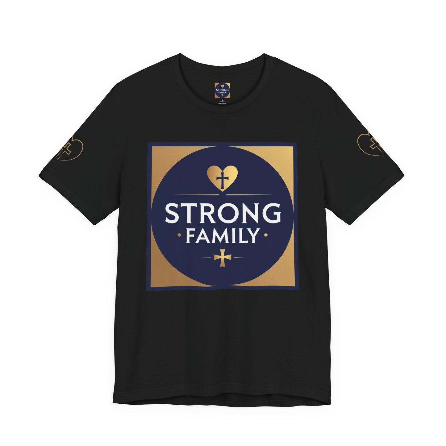 Strong Family T-Shirt