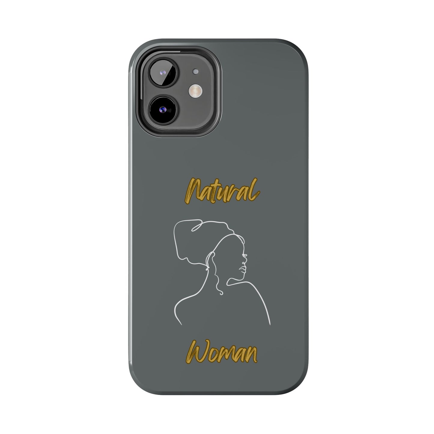 Natural Woman Refreshed (WL)Tough Phone Cases DARK GREY