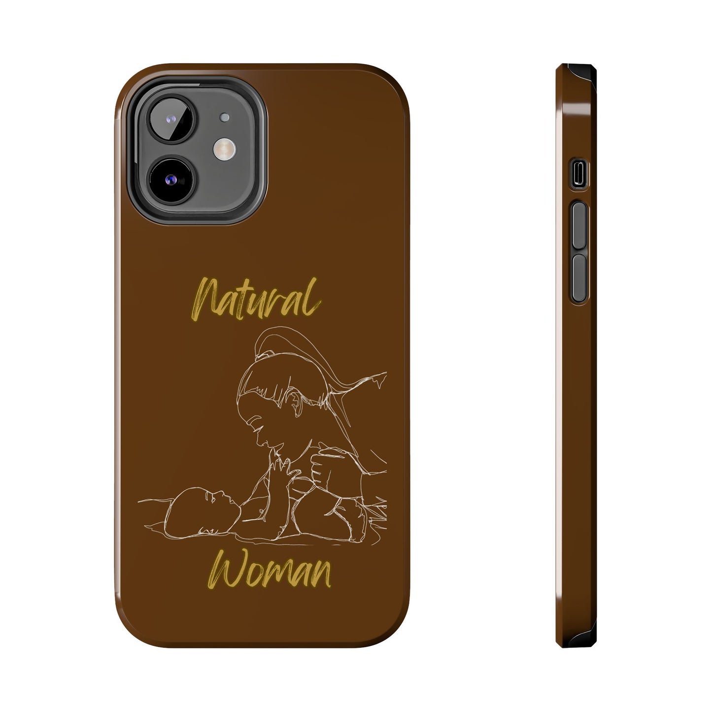 Natural Woman New Life (WL)Tough Phone Cases BROWN