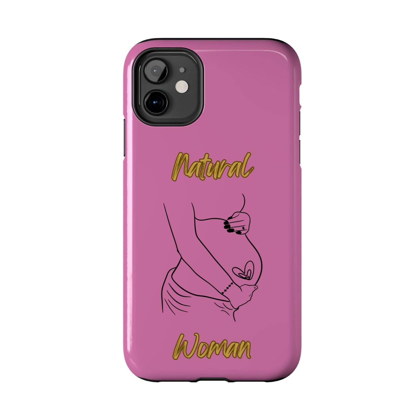 Natural Woman Loved In & Out (BL)Tough Phone Cases LIGHT PINK